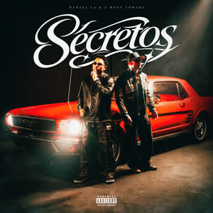 Portada de Hanzel La H, Myke Towers - Secretos